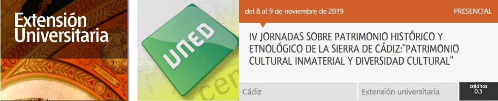 Las IV Jornadas sobre patrimonio histórico de la Sierra de Cádiz, en la UNED de Olvera los días 8 y 9 de noviembre de 2019