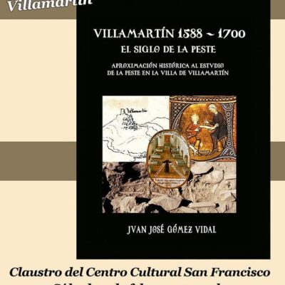 Juan José Gómez Vidal presenta su lilbro <i>Villamartín 1588-1700, El siglo de la peste</i>