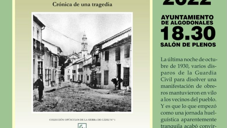 Se presenta el libro <i>Los sucesos del ’31 de Octubre’ en Algodonales</i>