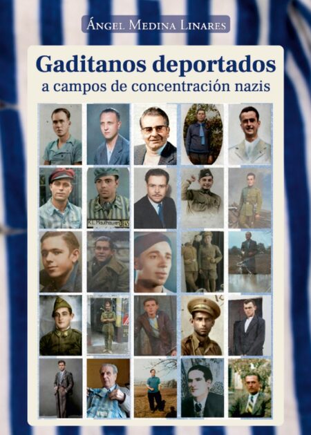 Ángel Medina Linares, de la asociación memorialista de Setenil, publica el libro Gaditanos deportados a campos de concentración nazis