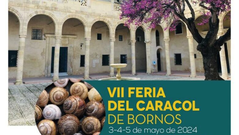 La VII Feria del Caracol de Bornos, del 3 al 5 de mayo