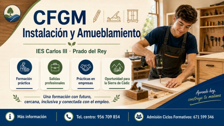 Ciclo formativo de grado medio para la Sierra desde el IES Carlos III de Prado del Rey