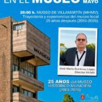 El Museo de Villamartñín, 25 años después